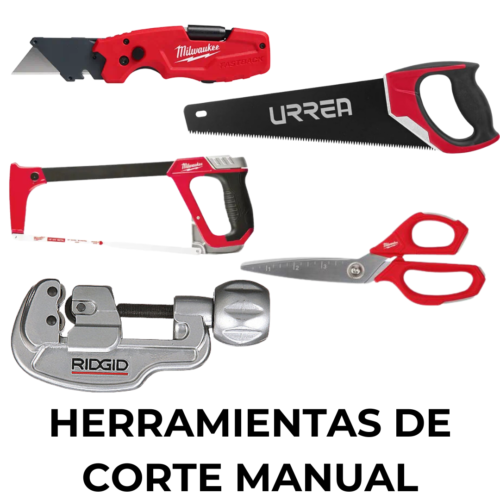 HERRAMIENTAS DE CORTE MANUAL