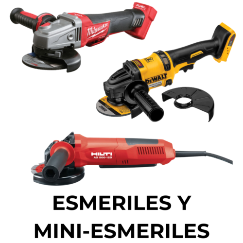 ESMERILADORAS Y MINI-ESMERILES